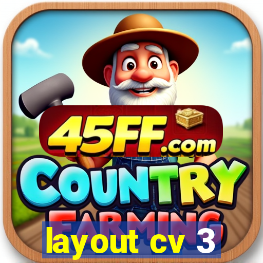 layout cv 3